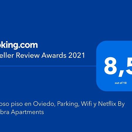 Precioso Piso En Oviedo, Parking, Wifi Y Netflix By Delabra Apartments Esterno foto